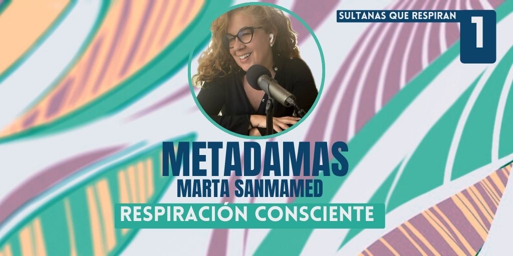METAdamas. Respiración consciente femenina