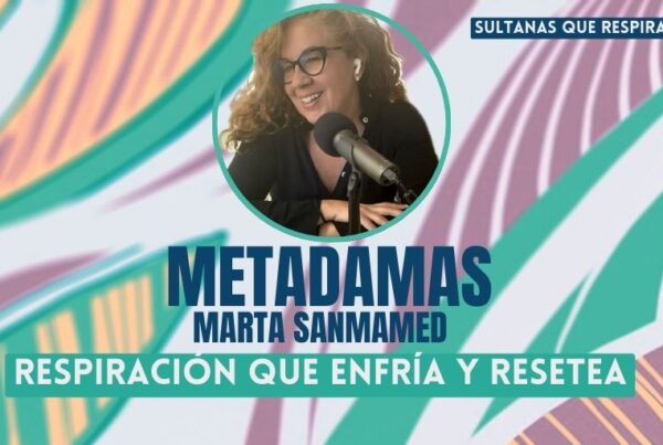 metadamas respiracion