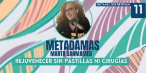 metadamas rejuvenecer